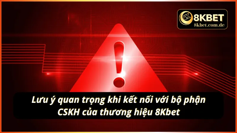 Những điều cần ghi nhớ để kết nối CSKH của nhà cái an toàn và hiệu quả